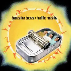 Hello Nasty (Remastered Deluxe Edition) - Beastie Boys