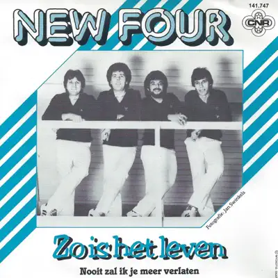Zo Is Het Leven - Single - New Four
