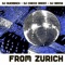 Bye Zurich - DJ Auerbach & Dj genna lyrics