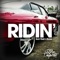 Ridin' (feat. Flesh n Bone) - Jbre & Dougie Kent lyrics