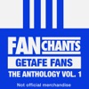 Getafe CF FanChants - Getafe