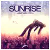 Sunrise (Won't Get Lost) [The Aston Shuffle vs. Tommy Trash] - Single album lyrics, reviews, download