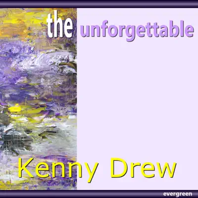 Kenny Drew - The Unforgettable - Kenny Drew