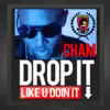 Stream & download Drop It (Like U Doin It) - Single