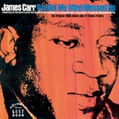 James Carr - There Goes My Used To Be