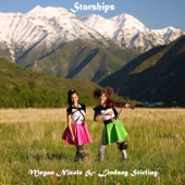 Megan Nicole & Lindsey Stirling - Starships