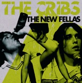 The Cribs - Hey Scenesters!