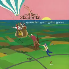 When the West Wind Blows by The New Students album reviews, ratings, credits
