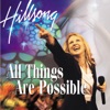 All Things Are Possible (Live), 1997