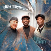 The Aperturistic Trio - Courage