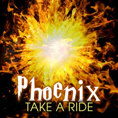 Take a Ride - Single - Phoenix