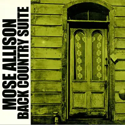 Back Country Suite - Mose Allison Back Country Suite - Mose Allison