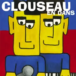 En Dans - Clouseau