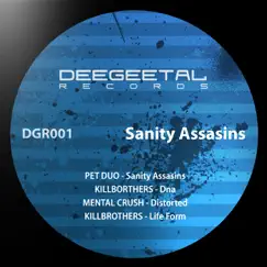 Sanity Assassins - EP by KillBrothers, Mental Crush & Pet Duo album reviews, ratings, credits