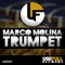 Trumpet (Samuele Buselli Remix) - Marco Molina lyrics