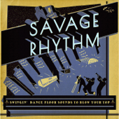 Savage Rhythm - Various Artists