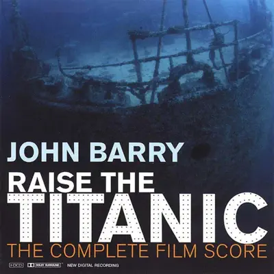 Raise the Titanic (The Complete Film Score] - Nic Raine