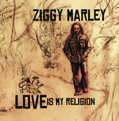 Love Is My Religion - Ziggy Marley Cover Art