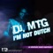 I'm Not Dutch (Ianick Remix) - Dj Mtg lyrics