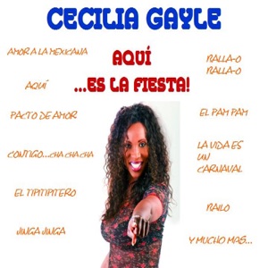 Cecilia Gayle - Bailo! - 排舞 音樂