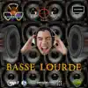 Stream & download Basse Lourde - Single