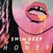 Honey - Swim Deep lyrics