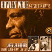 Howlin' Wolf & His Blues Mates artwork