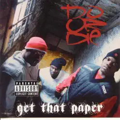 Get That Paper - Do Or Die Get That Paper - Do Or Die