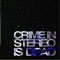 XXXX (The First Thousand Years of Solitude) - Crime In Stereo lyrics