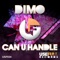 Can U Handle (NDKj Heatflow's Remix) - DiMo lyrics