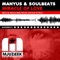 Miracle of Love (Manyus Electrodeep Remix) - Manyus & Soulbeats lyrics