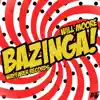 Bazinga - Single album lyrics, reviews, download