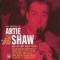 The Artistry of Artie Shaw and His Bop Band, 1949