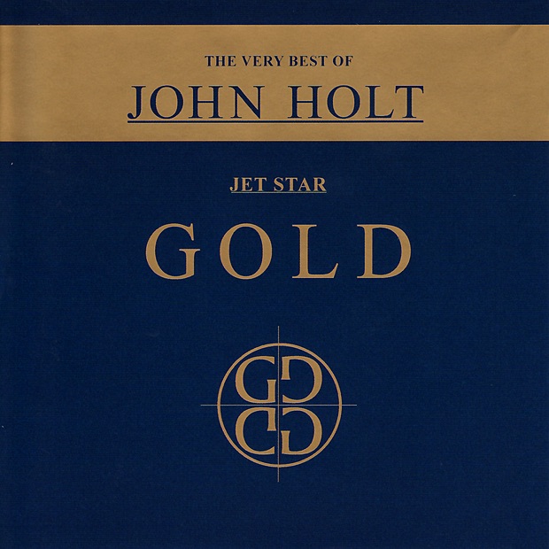John Holt The Very Best of John Holt Gold Album Cover