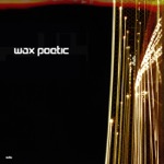 Wax Poetic - Angels (feat. Norah Jones)