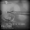 Stream & download Preciosa - Single