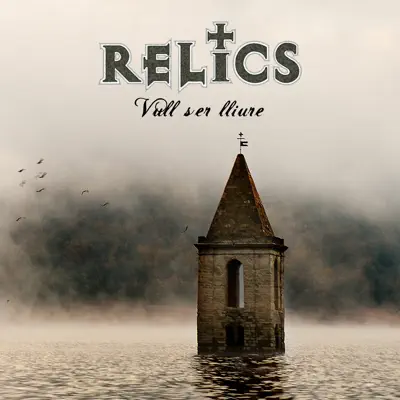 Vull Ser Lliure - EP - Relics Vull Ser Lliure - EP - Relics