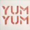 The Last - Yum Yum lyrics