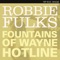 Fountains of Wayne Hotline - Robbie Fulks lyrics