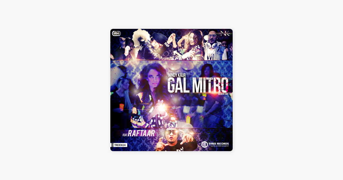 gal mitro nindy kaur ft raftaar mp3