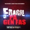 Pa Gen Fas - Fragil lyrics