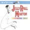 Original Jelly Roll Blues - Jelly Roll Morton & His Red Hot Peppers, Jelly Roll Morton, Omer Simeon, George Mitchell, Edward 