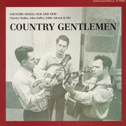 The Country Gentlemen - The Little Sparrow
