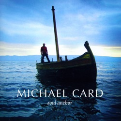 Michael Card - By Faith