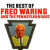 The Best Of Fred Waring & The Pennsylvanians, 2009