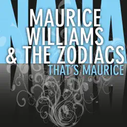 That's Maurice - Maurice Williams That's Maurice - Maurice Williams