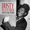 Dusty Fletcher - Open the Door, Richard!