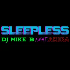 Sleepless (feat. Akira) Song Lyrics