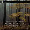 Stream & download Violin concerto, Op. 35 & Op. 64