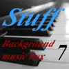 Background Music Box, Vol. 7 album lyrics, reviews, download